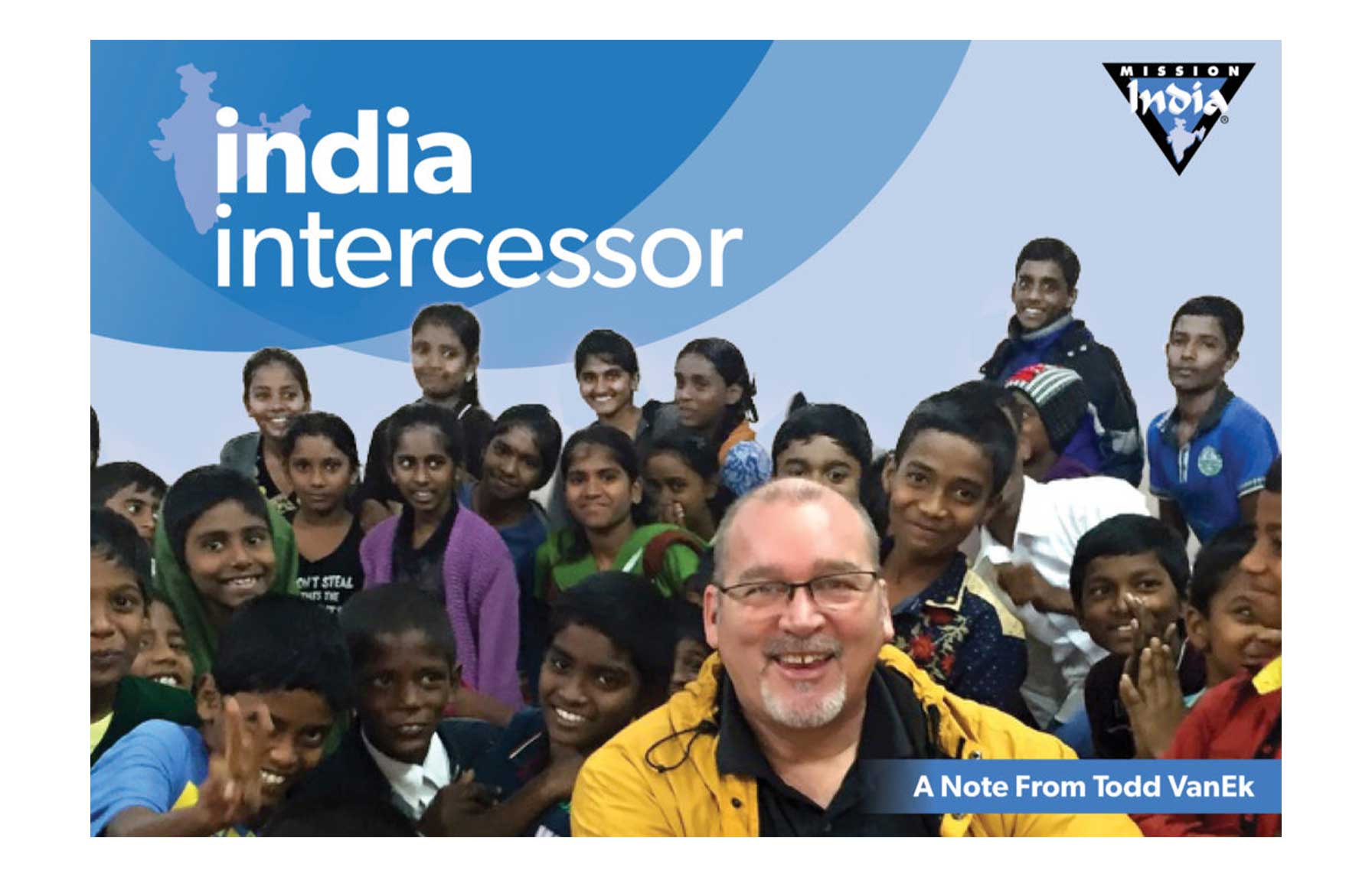 President & CEO Todd VanEk with Indian children at a Bible Club